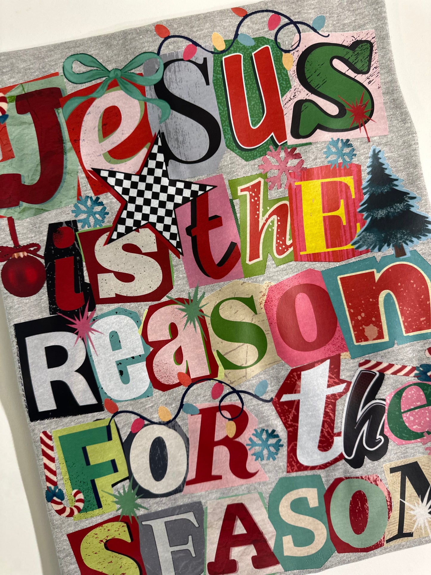 JESUS IS THE REASON FOR THE SEASON TEE OR SWEATSHIRT